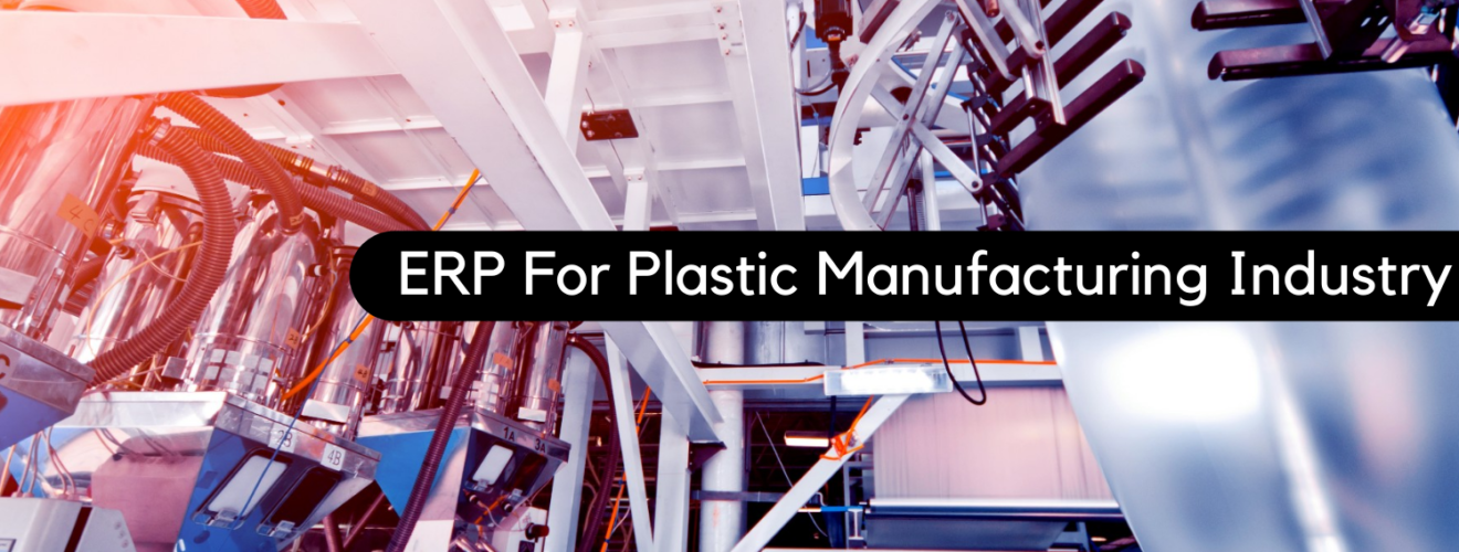 Plastic Manufacturing ERP